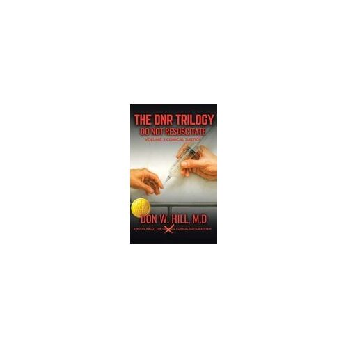 The Dnr Trilogy Volume 3