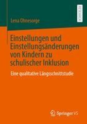 Einstellungen Und Einstellungsänderungen Von Kindern Zu Schulischer Inklusion