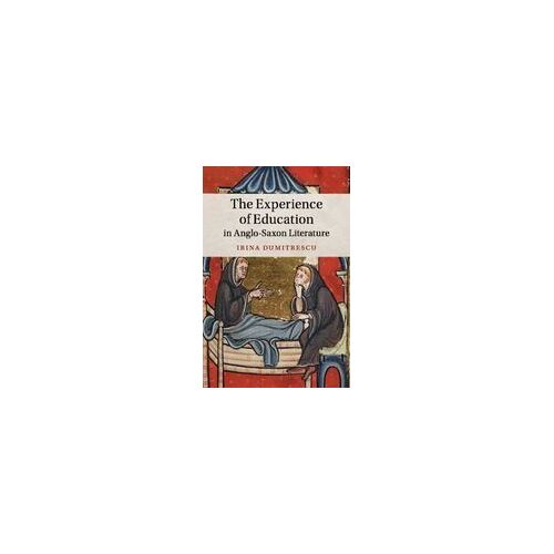 The Experience Of Education In Anglo-Saxon Literature