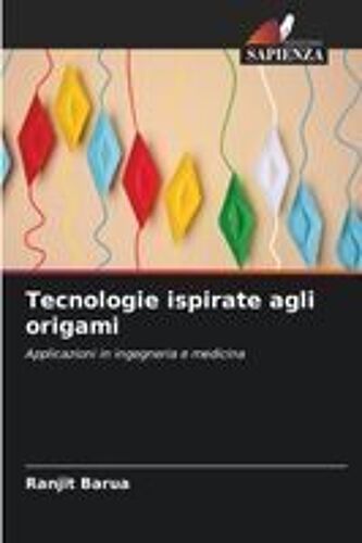 Tecnologie Ispirate Agli Origami