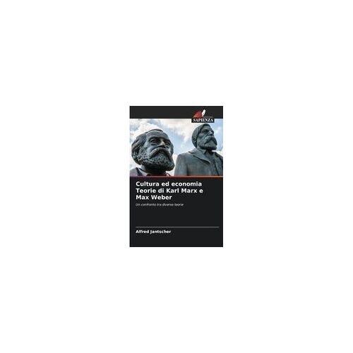 Cultura Ed Economia Teorie Di Karl Marx E Max Weber