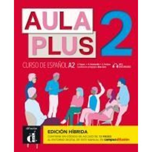 Aula Plus 2 - A2 Edicion Hibrida - Libro Del Alumno + Mp3 Descargable