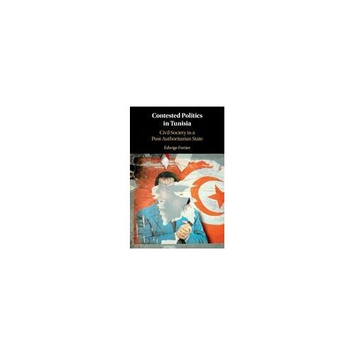Contested Politics In Tunisia