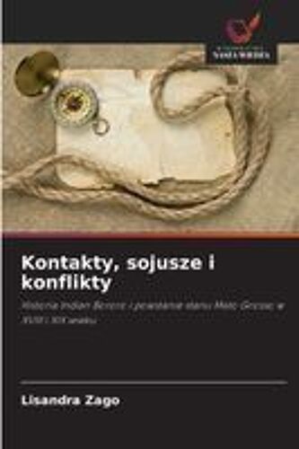 Kontakty, Sojusze I Konflikty