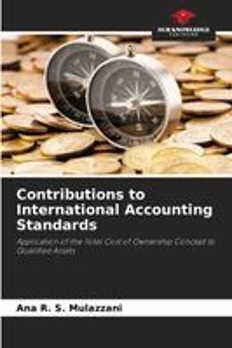 Contributions To International Accounting Standards