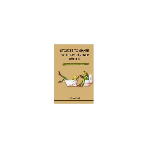 Stories To Share With My Partner Book 8