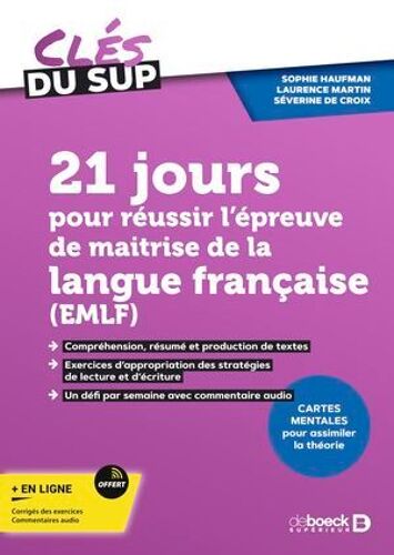 21 Jours Pour Réussir L'épreuve De Maitrise De La Langue Française (Emlf)