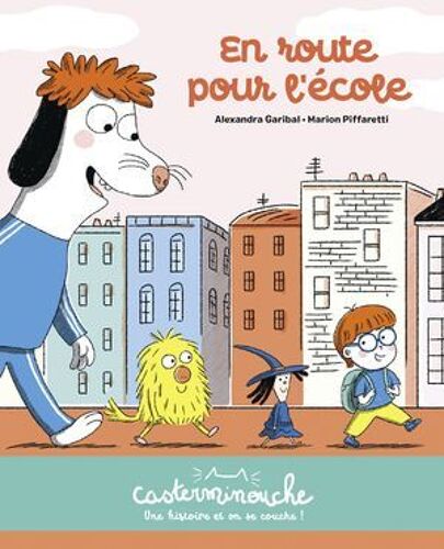 Casterminouche- En Route Pour L'école