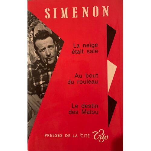 Simenon —1951 - Presses De La Cité - Numéro1-Lá Neige Était Sale- Au Bout Du Rouleau - Le Destin De Malou - 