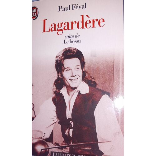Lagardère. Paul Feval