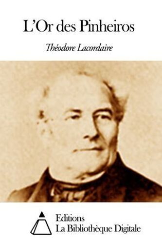 L'or Des Pinheiros