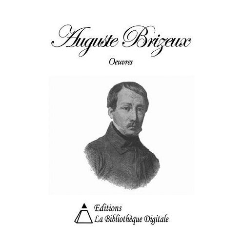 Oeuvres De Auguste Brizeux
