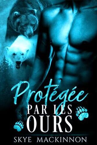 Protégée Par Les Ours