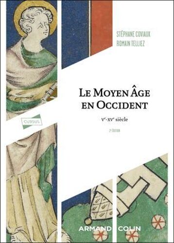 Le Moyen Âge En Occident - 2e Éd.