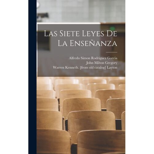 Las Siete Leyes De La Enseñanza