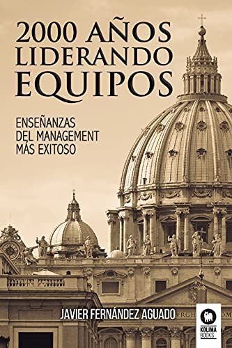 2000 Años Liderando Equipos