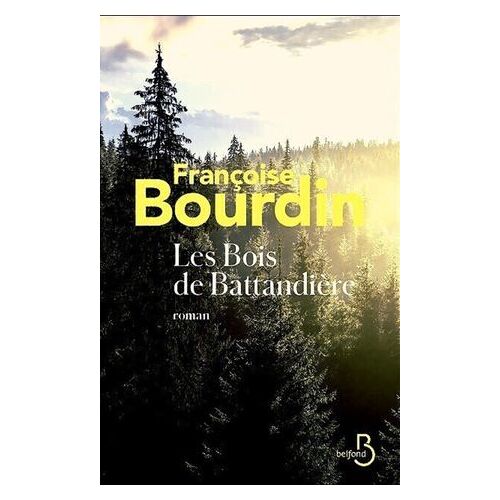 Les Bois De Battandière
