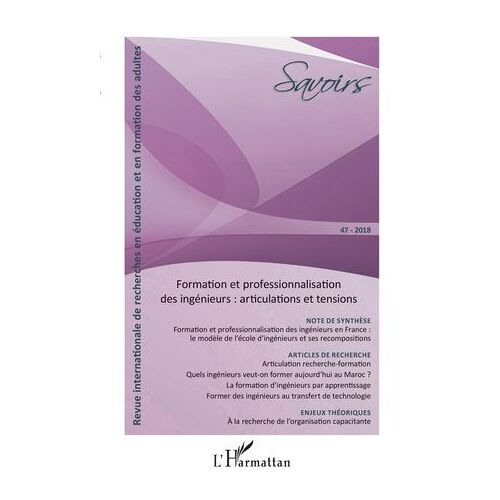 Formation Et Professionnalisation Des Ingénieurs : Articulations Et Tensions
