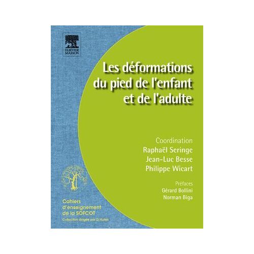 Les Déformations Du Pied De L'enfant Et De L'adulte