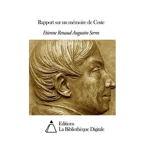 Rapport Sur Un Mémoire De Coste