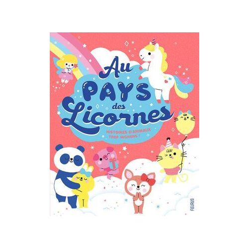 Au Pays Des Licornes