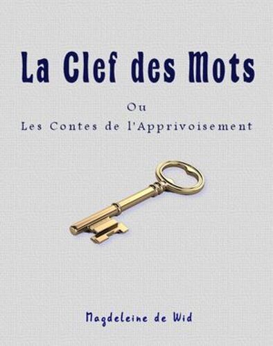 La Clef Des Mots