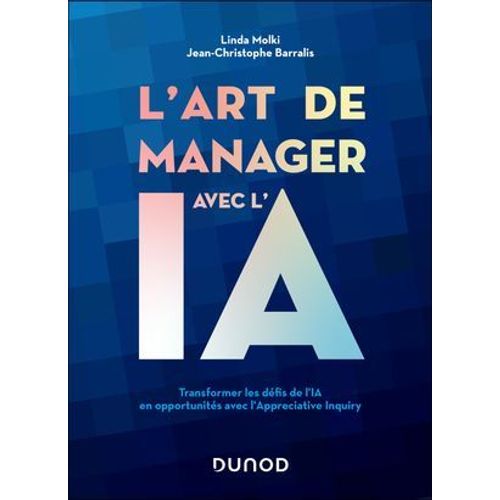 L'art De Manager Avec L'ia