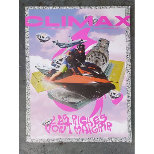 Climax : Les Riches Vont Maigrir - Printemps 2023