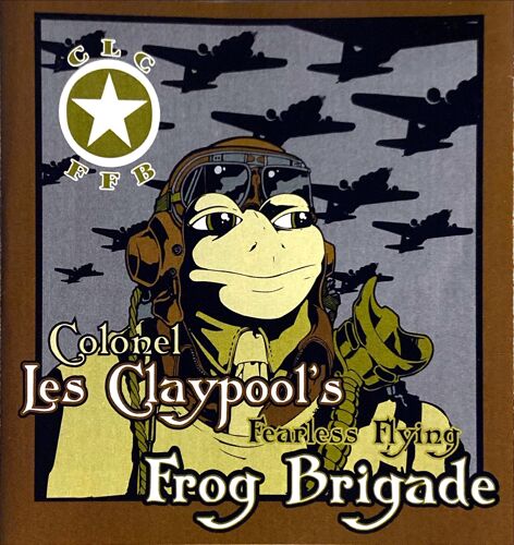Colonel Les Claypool S Fearless Flying Frog Brigade Cd Usa Album Live Frogs Set 1