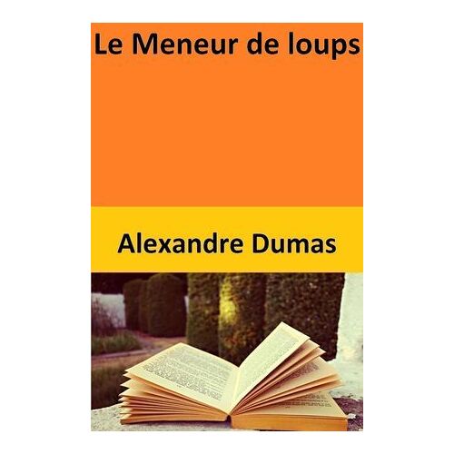 Le Meneur De Loups