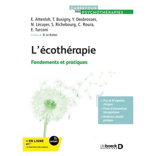 L'écotherapie - Fondements Et Pratiques