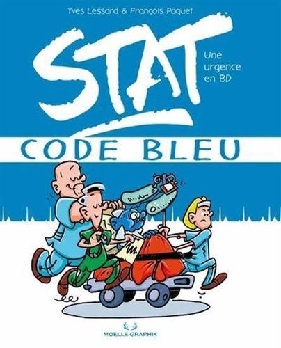 Stat, Une Urgence En Bd - Code Bleu