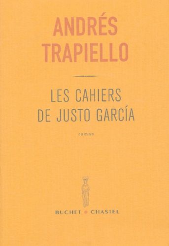Les Cahiers De Justo Garcia
