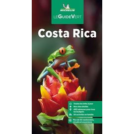 Costa Rica - Le Guide Vert 2023