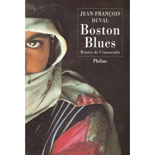 Boston Blues - Routes De L'inattendu