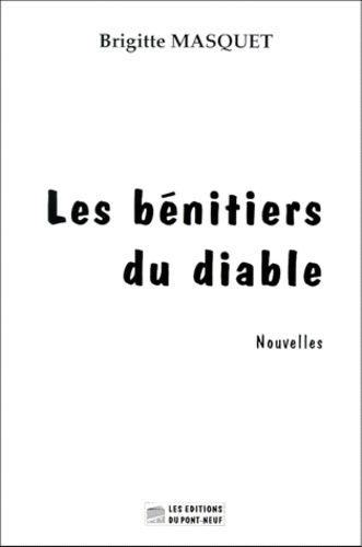 Les Benitiers Du Diable