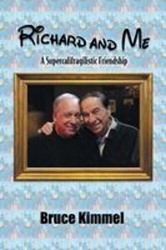 Richard And Me: A Supercalifragilistic Friendship
