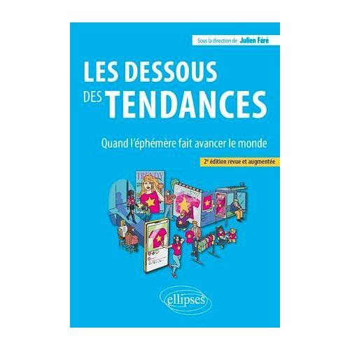 Les Dessous Des Tendances