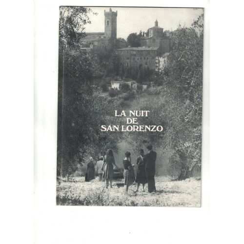 La Nuit De San Lorenzo