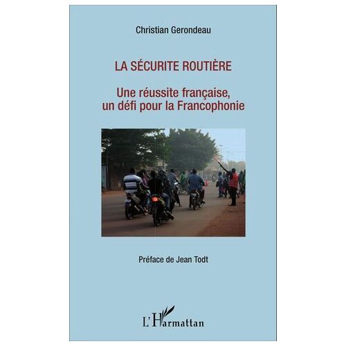 La Sécurité Routière