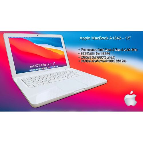Apple MacBook A1342 - 13.3" Intel Core 2 Duo - 2.26 Ghz - Ram 6 Go - SSD 250 Go - Azerty - Blanc
