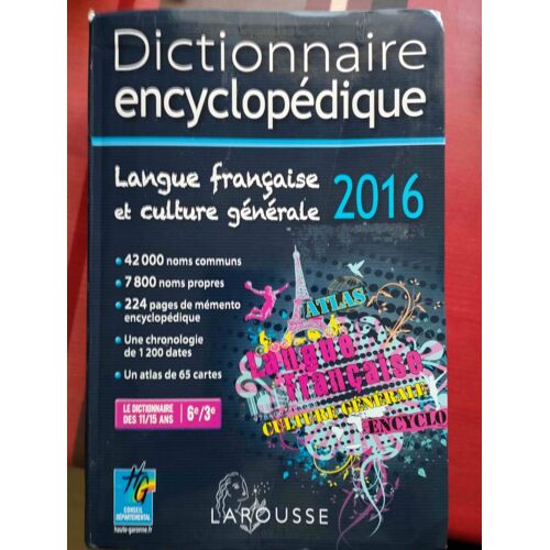 Dictionnaire Encyclopedique Larousse 2016 College