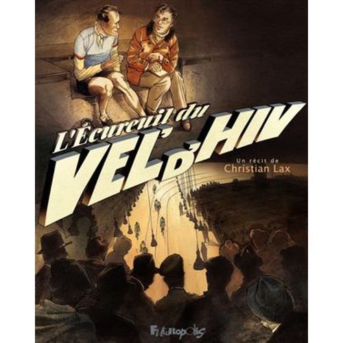 L'écureuil Du Vel D'hiv