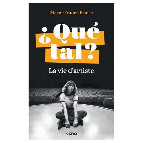 ¿ Qué Tal ? - La Vie D'artiste