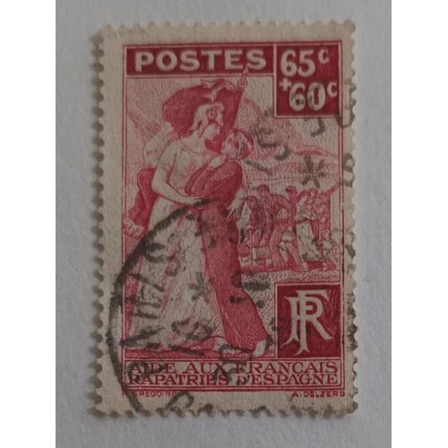 R8 - Oblitéré France N°401 - Année 1938 -" Rapatries D'Espagne ".