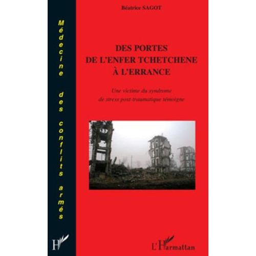 Des Portes De L'enfer Tchétchène À L'errance