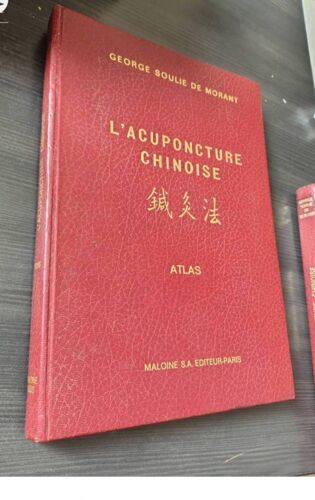 L'Accuponncture Chinoise - Atlas.  Soulie De Morant  Livre Illustré