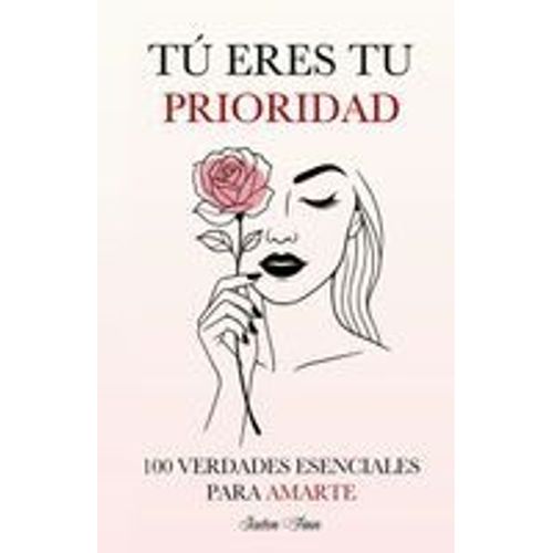 Tú Eres Tu Prioridad