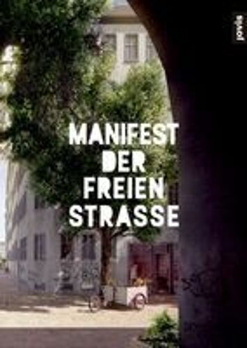Manifest Der Freien Straße