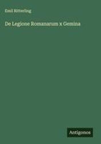 De Legione Romanarum X Gemina